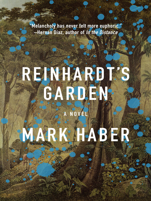 Title details for Reinhardt's Garden by Mark Haber - Available